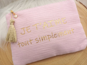 Trousse  Pochette Je t'aime tout simplement ❤ Rose & doré