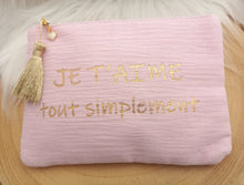 Charger l&#39;image dans la galerie, Trousse  Pochette Je t&#39;aime tout simplement ❤ Rose &amp; doré